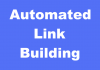 An explanation of automated link building