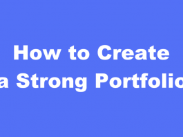 How to Create a Strong Portfolio