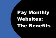 Pay Monthly Websites: The Benefits Pay Monthly Websites- The Benefits