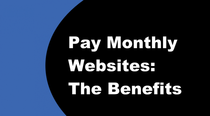 Pay Monthly Websites: The Benefits Pay Monthly Websites- The Benefits
