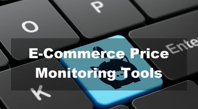 E-Commerce Price Monitoring Tools E-Commerce Price Monitoring Tools