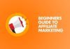 Affiliate Marketing for Beginners 2025: What You Need to Know Affiliate Marketing for Beginner